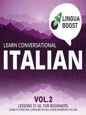 cover image of Learn Conversational Italian Volume 2